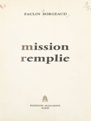 cover image of Mission remplie
